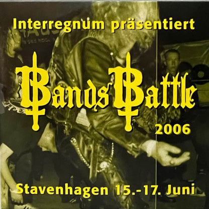 2.2 Noch ein sensationeller Lagerfund: BANDS BATTLE 2006, 2CD, 26 Songs von Bands aus dem deutschen Metal-Underground + ein paar internationale Kult-Acts (solange Vorrat reicht)