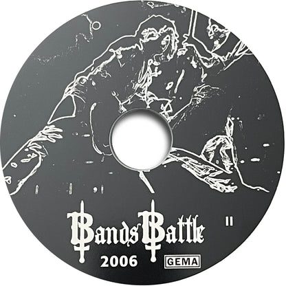 2.2 Noch ein sensationeller Lagerfund: BANDS BATTLE 2006, 2CD, 26 Songs von Bands aus dem deutschen Metal-Underground + ein paar internationale Kult-Acts (solange Vorrat reicht)