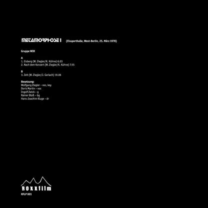 0.9 Wir METAMORPHOSEN, 3-LP-Box, 16-seitiges Booklet, Konzerte von 1978, 1983, 1986, Poster, Aufnahmen restauriert und gemastert, Ltd. Ed. 500